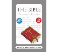 The Bible Crossword Puzzles: Crossword Puzzles with Easy to Read Print about The Bible NIV, Men and Women In The Bible and More | 6x9 inches, 120 ... for Relaxation, Vacations, Holidays and More