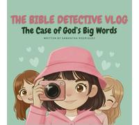 THE BIBLE DETECTIVE VLOG The Case of God’s Big Words