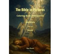 The Bible in Pictures: Coloring Book with Quotes