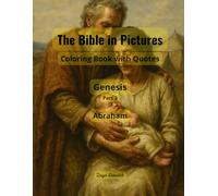 The Bible in Pictures: Coloring Book with Quotes