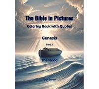 The Bible in Pictures: Coloring Book with Quotes