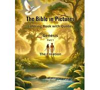 The Bible in Pictures: Coloring Book with Quotes