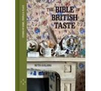 The Bible Of British Taste
