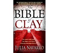 [(The Bible of Clay)] [Author: Julia Navarro] published on (January, 2009)