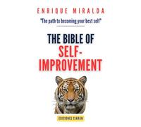 The bible of self-improvement: "The path to becoming your best self"