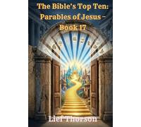 The Bible’s Top Ten: Parables of Jesus - Book 17