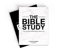 The Bible Study - A One-Year Study of the Bible and How It Relates to You