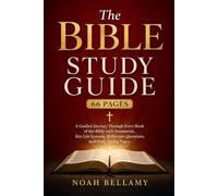 The Bible Study Guides 66 Pages: A Guided Journey Through Every Book of the Bible with Summaries, Key Life Lessons, Reflection Questions, and Note-Taking Pages