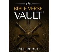 The Bible Verse Vault: A Bible Study Companion for Reflecting on Scripture and Tracking Your Spiritual Journey