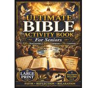 The Bible Verses Large Print Activity Book for Seniors: Word Searches, Crosswords, Cryptograms & Trivia About Scripture, Faith & God's Word