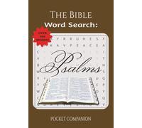 The Bible Word Search Book: Psalms: Word Searches, Easy To Read, from The Book of Psalms in The Bible| 6x9 inches, 54 pages| 350 word search| Journal, Christian Gift, Stocking Stuffer, Gift for Bible Study Class, Students, Bible Lovers and Enthusiasts