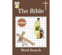 The Bible Word Search Puzzle Book: Easy-to-Read Puzzles about Biblical Figures, Places and More | Perfect for Vacations, Holidays and Free Times
