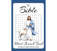 The Bible Word Search Puzzle Book: Word Searches with Easy to Read Print about The Bible, Jesus, and More | 6x9 inches, 70 Pages | 50+ Puzzles ... Gift for Vacations, Holidays, and Relaxation