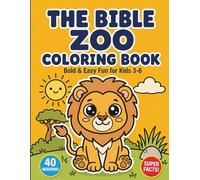 The Bible Zoo Coloring Book: Bold & Easy Fun for Kids 3-6