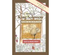 The Bible's King Solomon Word Search Puzzle Book: Word Searches with Easy-to-Read Print about King Solomon and more | 6x9 inches, 110 pages | 50+ puzzles…Gift for Vacations, Holidays and free time