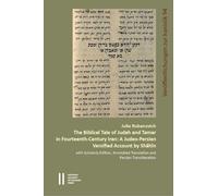 The Biblical Tale of Judah and Tamar in Fourteenth-Century Iran: A Judeo-Persian Versified Account by Sh¿h¿n with Scholarly Edition, Annotated Translation and Persian Transliteration: 951