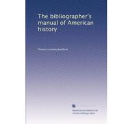 The bibliographer's manual of American history: Volume 4