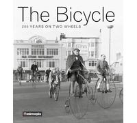 The Bicycle: 200 Years on Two Wheels