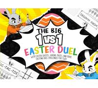 The Big 1 vs 1 Easter Duel: With Easter Quizzes, Sudoku, Mazes, and more Exciting Duel Challenges for Two!