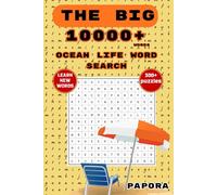 THE BIG 10000+ WORDS OCEAN LIFE WORD SEARCH (Papora: Seasons Word Search Collection)