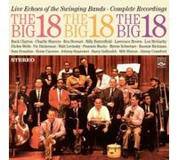 The Big 18. Live Echoes of the Swinging Bands by The Big 18 (2009-12-01)