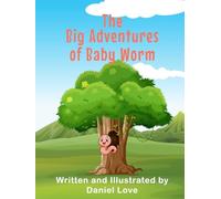 The Big Adventures of Baby Worm
