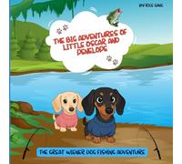 The Big Adventures of Little Oscar and Penelope: Gone Fishing