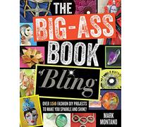 The Big-Ass Book of Bling