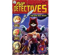 The Big Bad Woof: 7 (Pup Detectives, 7)