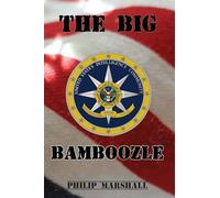 The Big Bamboozle: 9/11 and the War on Terror