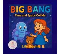 The Big Bang: time and space collide (The Curious Minds Club)