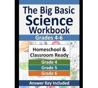 The Big Basic Science Workbook: Grades 4-6