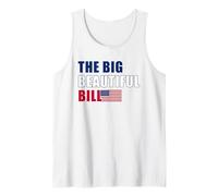 The Big Beautiful Bill - Bandera americana con diseño de EE. UU Camiseta sin Mangas
