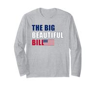 The Big Beautiful Bill - Bandera americana con diseño de EE. UU Manga Larga