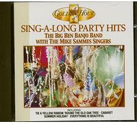 The Big Ben Banjo Band with The Mike Sammers Singers - Sing-A-Long Party Hits