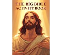 The Big Bible Activity Book: Word Searches, Crosswords, Scrambles, Trivia, Verse Practice, and Riddles for All Ages: A Fun and Educational Christian ... 20 Bible Trivia Questions, And More
