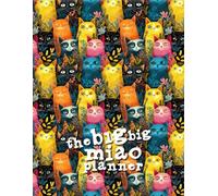 the big big miaoplanner: agenda settimanale perpetua 200 facciate 21,5x28 cm