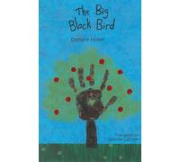 The Big Black Bird