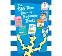 The Big Blue Book of Beginner Books: Go, Dog. Go!, Are You My Mother?, The Best Nest, Put Me In the Zoo, It's Not Easy Being a Bunny, A Fly Went By (Beginner Books(R))