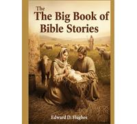 The Big Book of Bible Stories