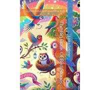 The Big Book Of Bird Stories (Bedtime Stories for Children)