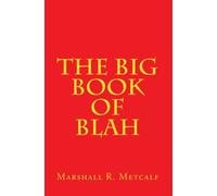 The Big Book of Blah
