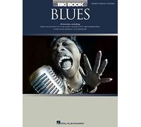 The big book of blues piano, voix, guitare: Piano, Vocal, Guitar (Big Books of Music)