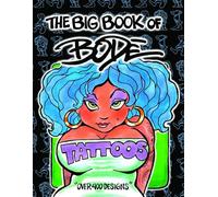 The Big Book of Bode Tattoos