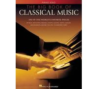 The Big Book of Classical Music (Tapa blanda) (Importación USA)