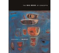 The Big Book of Concepts (A Bradford Book)