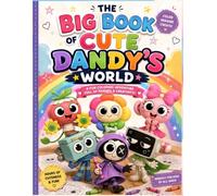 The Big Book Of Cute Dan-dy's World: A Fun Coloring Adventure Full of Friends & Creativity | Perfect for Kids and Adults