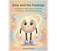 The Big Book of Feelings with Emo: A Story About Emotions, Courage, and Growing Up