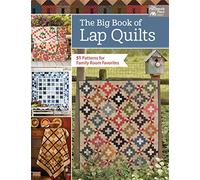 The Big Book of Lap Quilts: 51 Patterns for Family Room Favorites