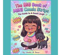 The Big Book of Mini Comics: The Guide to a Good Laugh: Book 2 | Funny and hilarious comic strips for kids
